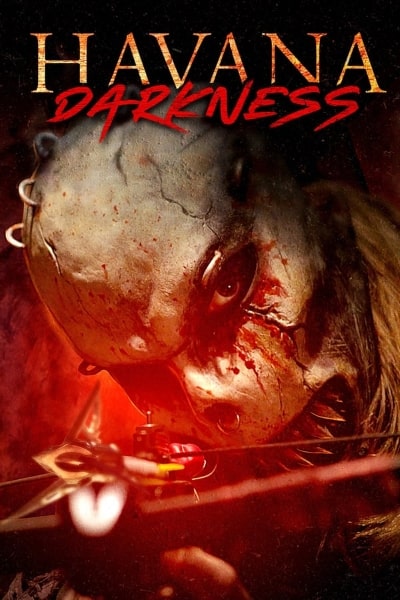 Havana Darkness 2019 Watch Full Movie in HD - SolarMovie